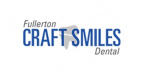 Fullerton Craft Smiles Dental