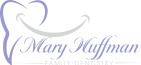 Mary Huffman Family Dentistry