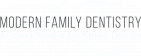 Modern Family Dentistry