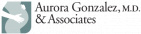 Dr. Aurora Gonzalez, M.D. & Associates