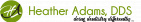 Heather Adams DDS