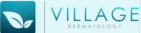 Village Dermatology