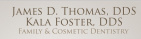 James D. Thomas, DDS, PC