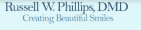 Russell W. Phillips DMD