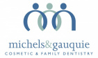 Michels & Gauquie Cosmetic & Family Dentistry