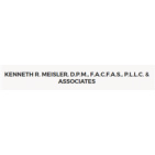 Kenneth R. Meisler, DPM., FACFAS, PLLC. & Associates