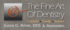 Susan G. Rifkin DDS and Associates PC - The Fine Art of Dentistry