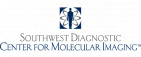 Southwest Diagnostic Center for Molecular Imaging