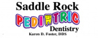 Saddle Rock Pediatric Dentistry