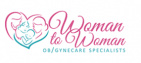 Woman to Woman OB/Gyn Care Specialists
