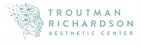 Troutman Richardson Medical Aesthetics Center LLC