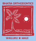 Bhatia Orthodontics and Sleep Wellness Maui