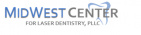 MidWest Center for Laser Dentistry, PLLC