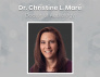 Dr. Christine L Mare, AuD