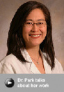 Dr. Julie Eunnah Park, MD