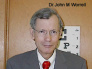 Dr. John M Worrell, MD