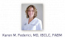 Dr. Karen M Federici, MD